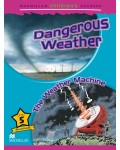Dangerous weather
